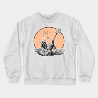 black man with shovel digging Crewneck Sweatshirt